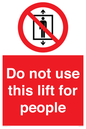 PA7643: Do not use this lift for people