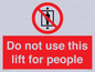PA7643: Do not use this lift for people