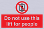 PA7643: Do not use this lift for people