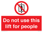PA7643: Do not use this lift for people