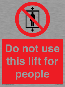PA7643: Do not use this lift for people