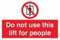 PA7643: Do not use this lift for people