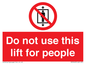 PA7643: Do not use this lift for people