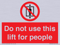 PA7643: Do not use this lift for people