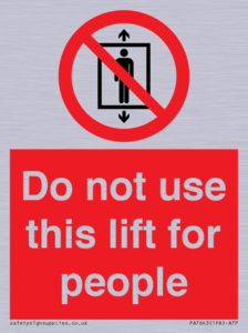 PA7643: Do not use this lift for people