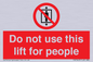 PA7643: Do not use this lift for people