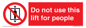 PA7643: Do not use this lift for people