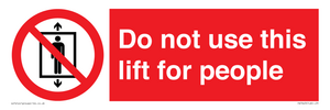 PA7643: Do not use this lift for people