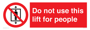 PA7643: Do not use this lift for people