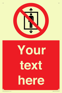 PA7661: Custom prohibition Do not use this lift for people