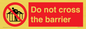 PA7715: Do not cross the barrier