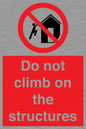 PA7717: Do not climb on the structures