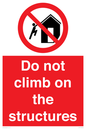 PA7717: Do not climb on the structures