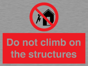 PA7717: Do not climb on the structures
