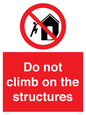 PA7717: Do not climb on the structures