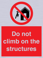 PA7717: Do not climb on the structures