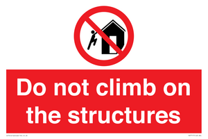 PA7717: Do not climb on the structures