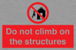 PA7717: Do not climb on the structures