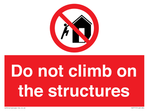 PA7717: Do not climb on the structures