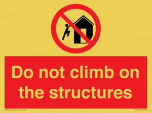 PA7717: Do not climb on the structures