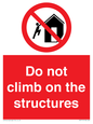 PA7717: Do not climb on the structures