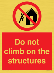 PA7717: Do not climb on the structures