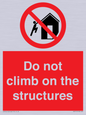 PA7717: Do not climb on the structures