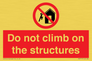 PA7717: Do not climb on the structures