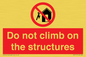PA7717: Do not climb on the structures