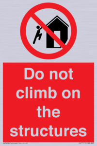 PA7717: Do not climb on the structures