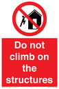 PA7717: Do not climb on the structures
