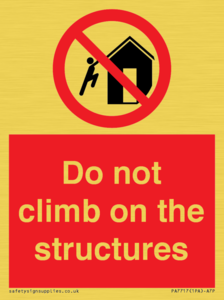 PA7717: Do not climb on the structures