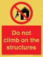PA7717: Do not climb on the structures