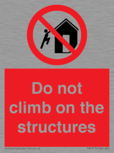 PA7717: Do not climb on the structures
