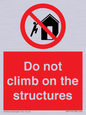 PA7717: Do not climb on the structures