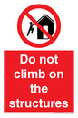 PA7717: Do not climb on the structures
