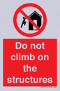 PA7717: Do not climb on the structures