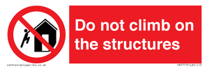PA7717: Do not climb on the structures