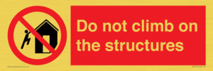 PA7717: Do not climb on the structures