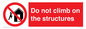 PA7717: Do not climb on the structures
