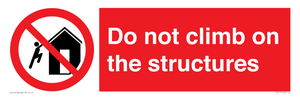 PA7717: Do not climb on the structures