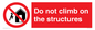 PA7717: Do not climb on the structures