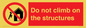 PA7717: Do not climb on the structures