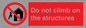 PA7717: Do not climb on the structures