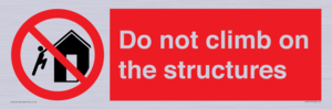PA7717: Do not climb on the structures
