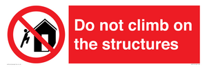 PA7717: Do not climb on the structures