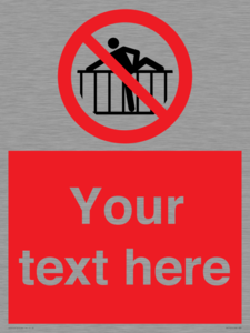 PA7725: Custom prohibition do not cross barrier