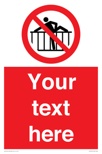 PA7725: Custom prohibition do not cross barrier