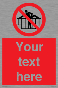 PA7725: Custom prohibition do not cross barrier