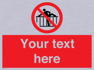 PA7725: Custom prohibition do not cross barrier